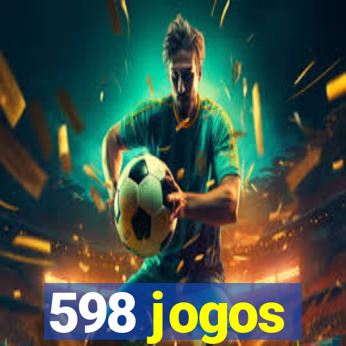 598 jogos